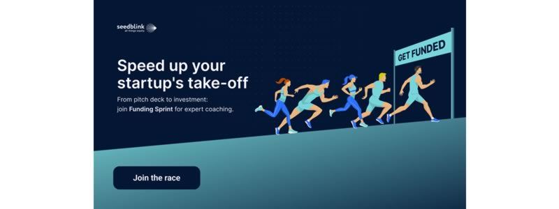 seedblink lanseaza funding sprint sprijin pentru startup uri pre seed cu consolidarea afacerii si accesarea finantarii necesare 67eadb7cc5e5d
