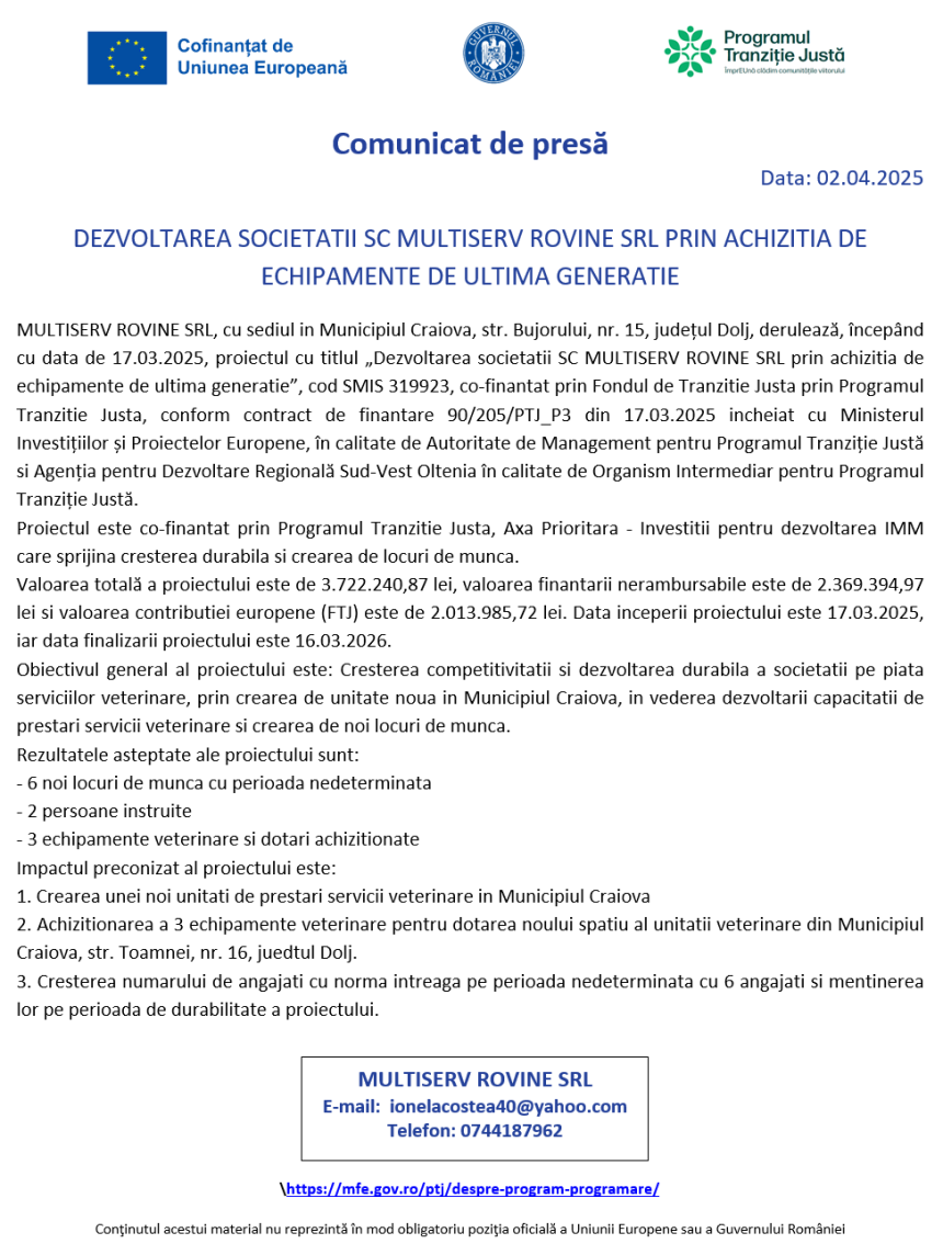 comunicat de presa demarare proiect dezvoltarea societatii sc multiserv rovine srl prin achizitia de echipamente de ultima generatie 67ed483d20f17