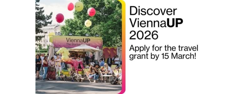 oportunitate startup exploreaza viennaup26 cu un grant de calatorie 696616f55d06a