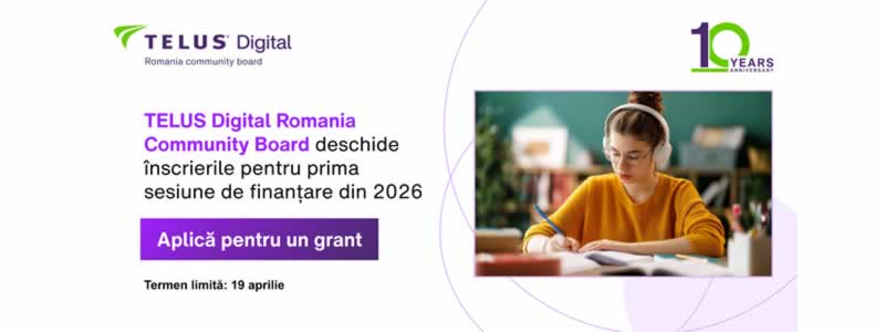 fundatia telus digital romania lanseaza prima sesiune de granturi din 2026 69ca8cd7f0bea